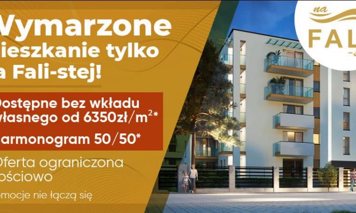 Wymarzone mieszkanie tylko na Fali-stej!