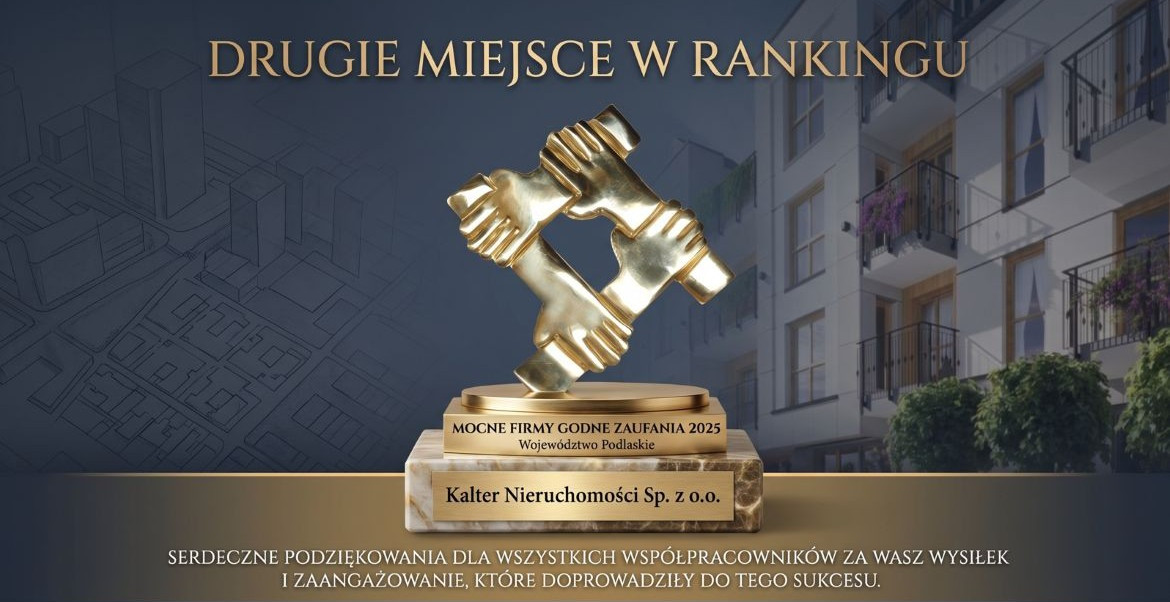 Kalter Nieruchomości na podium rankingu Mocne Firmy Godne Zaufania 2025!